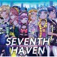 セブンスシスターズ／SEVENTH HAVEN