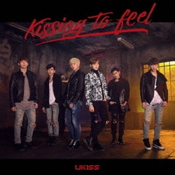 UKISS／Kissing to feel