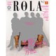 ROLa (ローラ) 2016年 03月号 [雑誌]