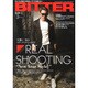 BITTER 2016年 03月号 [雑誌]