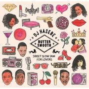 DJ HASEBE BUTTER SMOOTH -SWEET SLOW JAM FOR LOVERS-