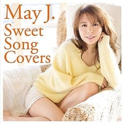 May J.／Sweet Song Covers