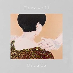 シケイダ／Farewell