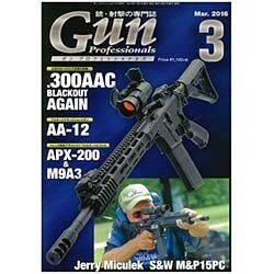 月刊 Gun Professionals (ガン・プロフェッショナルズ) 2016年 03月号 [雑誌]