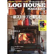 LOG HOUSE MAGAZINE 2016年 03月号 [雑誌]