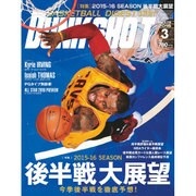 DUNK SHOOT (ダンクシュート) 2016年 03月号 [雑誌]