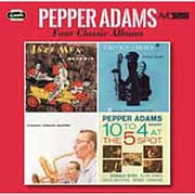 ペッパー・アダムス|フォー・クラシック・アルバムズ