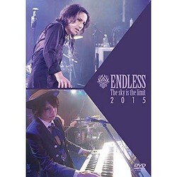 ENDLESS／The sky is the limit 2015 [DVD]