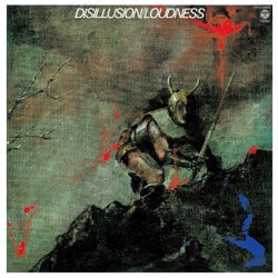 LOUDNESS／DISILLUSION～撃剣霊化～