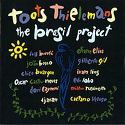トゥーツ・シールマンス／ブラジル・プロジェクト