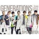 GENERATIONS from EXILE TRIBE／SPEEDSTER