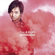 Cry & Fight
