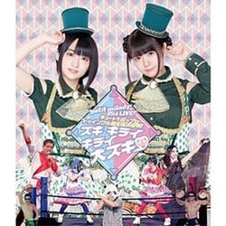 petit milady／petit milady 2nd LIVE! キュートでポップなトゥインクル級王座決定戦! ～スキ キライ キライ 大スキ□～ [Blu-ray Disc]