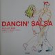 DANCIN' SALSA―あらゆるボーダーを越えるダンス・カルチャー [単行本]