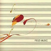 FIELD MUSIC (MEASURE)