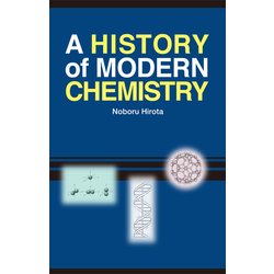 A History of Modern Chemistry [単行本]