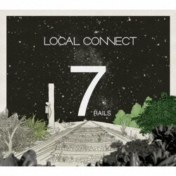 LOCAL CONNECT／7RAILS