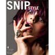 Snip Style (スニップ スタイル) 2016年 04月号 [雑誌]