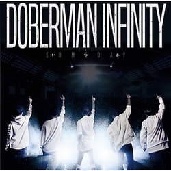 DOBERMAN INFINITY／いつか