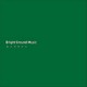 モノブライト／Bright Ground Music