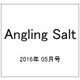 Angling Salt (アングリング・ソルト) 2016年 05月号 [雑誌]