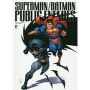 スーパーマン/バットマン:パブリック・エネミー [コミック]