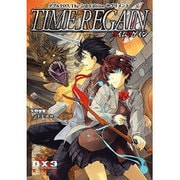 タイムリゲイン－ダブルクロスthe 3rd editionサプリメント [単行本]