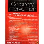 Coronary Intervention Vol.12No [ムックその他]