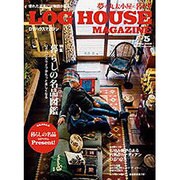 LOG HOUSE MAGAZINE 2016年 05月号 [雑誌]