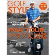 Golf Style (ゴルフ スタイル) 2016年 05月号 [雑誌]