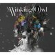The Winking (O)wl／BLOOMING
