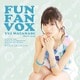 渡部優衣／FUN FAN VOX