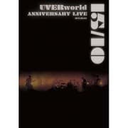 UVERworld 15&10 Anniversary Live 2015.09.03