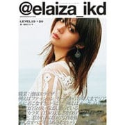 ＠elaiza＿ikd LEVEL19→20 [ムックその他]