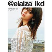 ＠elaiza＿ikd LEVEL19→20 [ムックその他]