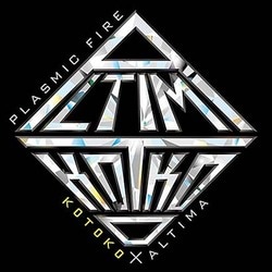 KOTOKO × ALTIMA／PLASMIC FIRE (アクセル・ワールド -インフィニット・バースト- メインテーマ)