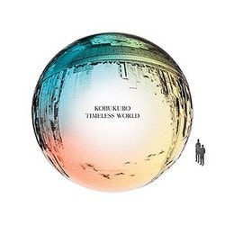 コブクロ／TIMELESS WORLD