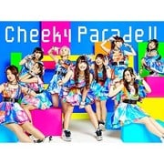 Cheeky Parade Ⅱ