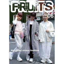 ヨドバシ.com - FRUiTS (フルーツ) 2016年 06月号 No.225 [雑誌] 通販