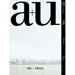 a+u (エー・アンド・ユー) 2016年 05月号 548 [雑誌]