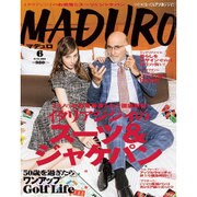 MADURO 2016年 06月号 [雑誌]