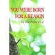 YOU WERE BORN FOR A REASON Pap－The Real Purpose of Life [単行本]