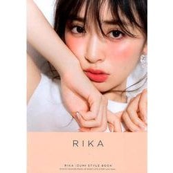 RIKA－RIKA IZUMI STYLE BOOK [単行本]