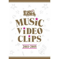 LiSA／LiSA MUSiC ViDEO CLiPS 2011-2015 [Blu-ray Disc]