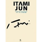 ITAMI JUN―1970-2011 伊丹潤の軌跡 [単行本]