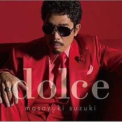 鈴木雅之／dolce