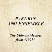 The Ultimate Medleys from "1001"
