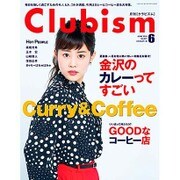 Clubism (クラビズム) 2016年 06月号 [雑誌]