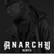 ANARCHY／BLKFLG