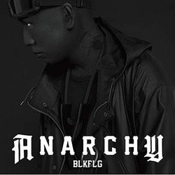 ANARCHY／BLKFLG